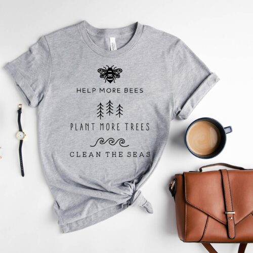 Help More Bees Plant More Trees Environmental Conservation Nature Lovers Eco Shirt image 0