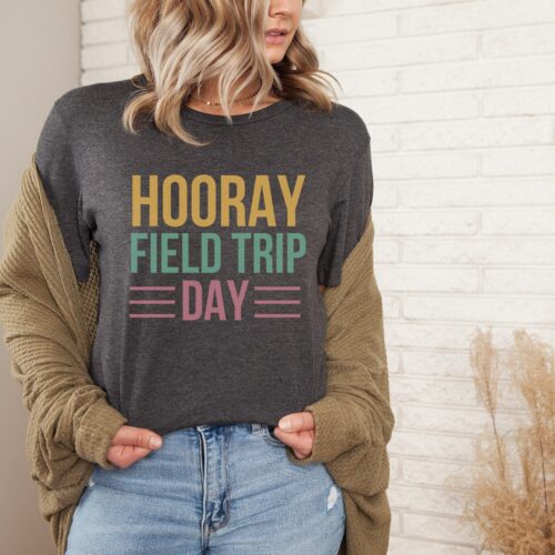 Hooray Field Trip Day Fun Teacher School Group Tiny Human Tamer Adventure Shirt image 0