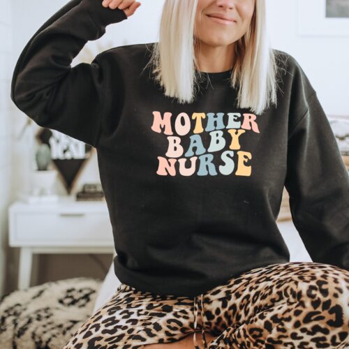 Mother Baby Nurse Postpartum NICU PICU Postpartum RN Sweatshirt image 0