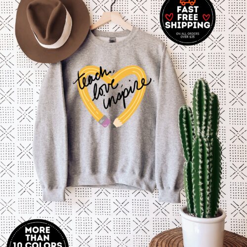 Teach Love Inspire Kindergarten Elementary New Preschool Sweatshirt image 0