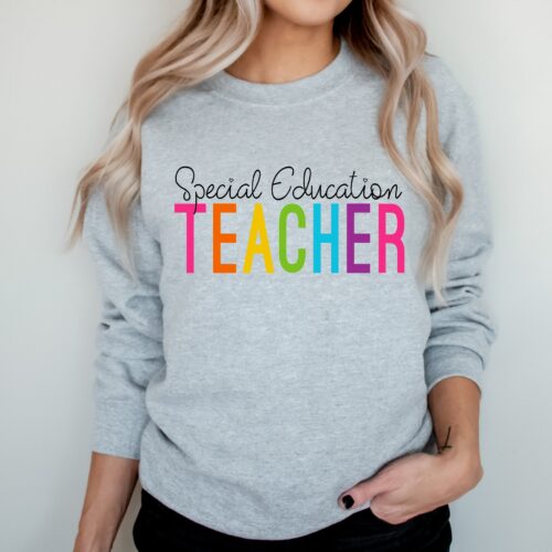 Special Education Teacher Sped Sweatshirt Appreciation Sweatshirt image 1