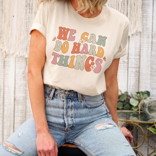 Retro We Can Do Hard Things Teacher Back To School First Day Of School Counselor Shirt image 0