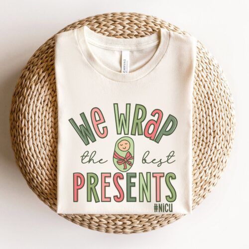 We Wrap The Best Presents NICU Christmas Nurse Neonatal Swaddle Expert Shirt image 0