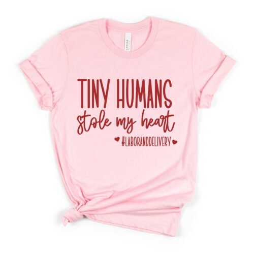 Tiny Humans Stole My Heart Labor And Delivery Nurse Valentine L&D Shirt image 0