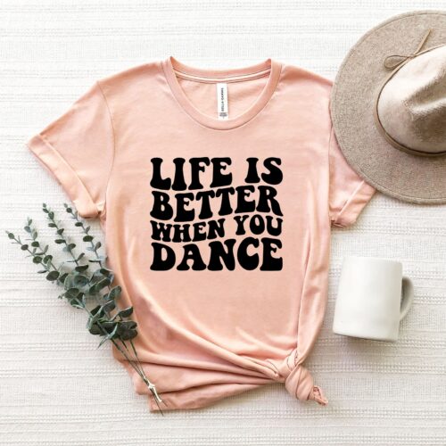 Life Is Better When You Dance Crew Enthusiast Teacher Rainbow Shirt image 0