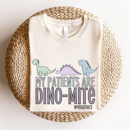 My Patients Are Dino-mite Pediatric Nurse Peds Dinosaur Cute RN Shirt image 0