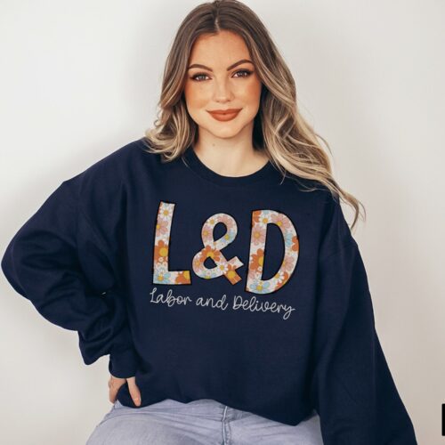 Labor And Delivery Nurse L&D Graduation Sweatshirt image 0