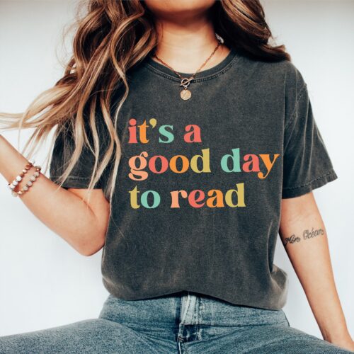 Happy Teacher Its A Good Day To Read Back To School Cute Appreciation Shirt image 0