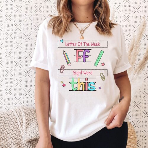 Teacher F Funny Letter Of The Week Back To School Appreciation Shirt image 0