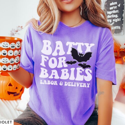 Labor and Delivery Halloween L&D Nurses Batty For Babies Funny Nurse Shirt image 0