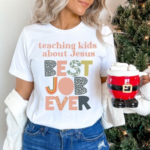 Teaching Kids About Jesus Best Job Ever Christian Shirt image 0