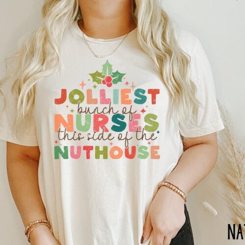 Jolliest Bunch of Nurse Christmas This Side of the Nuthouse Crew Shirt image 0