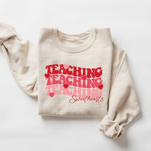 Valentines Day Teaching Sweethearts Love Cute Sweatshirt image 0