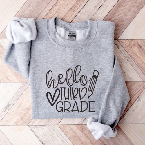 Hello Third Grade Back to School Teacher First Day Sweatshirt image 1