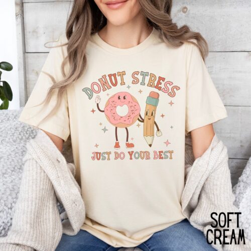 Teacher Test Day School Donut Stress State Coordinator Shirt image 0