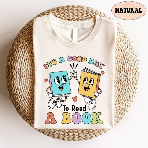 Teacher It's A Good Day To Read A Book Kindergarten Graduation Shirt image 0