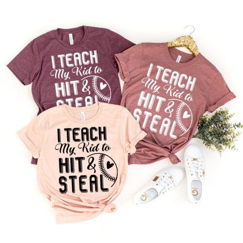 Baseball Mom Sports Dad I Teach My Kid To Hit And Steal Shirt image 0