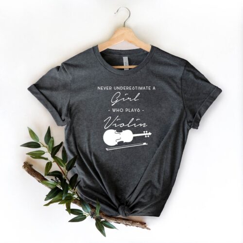 Never Underestimate A Girl Who Plays Violin Music Teacher Lover Instrument Shirt image 0