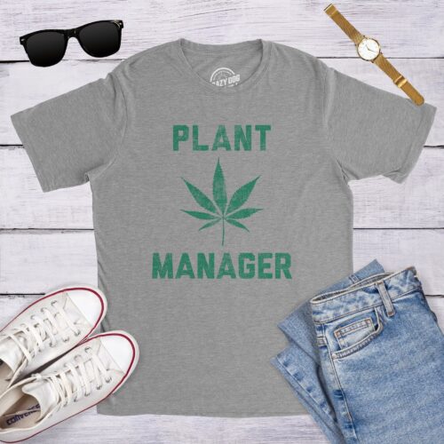 Sarcastic Weed Funny Pot Men Marijuana Cannabis Smoker Plant Manager Shirt image 0