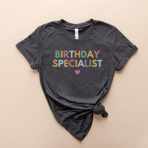 Birthday Specialist Midwife Labor And Delivery Mother Baby Nurse NICU OB Doula Shirt image 0