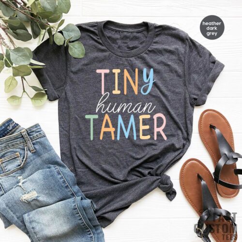 Teacher Tiny Human Tamer Kindergarten First Day of School Teacher Shirt image 0