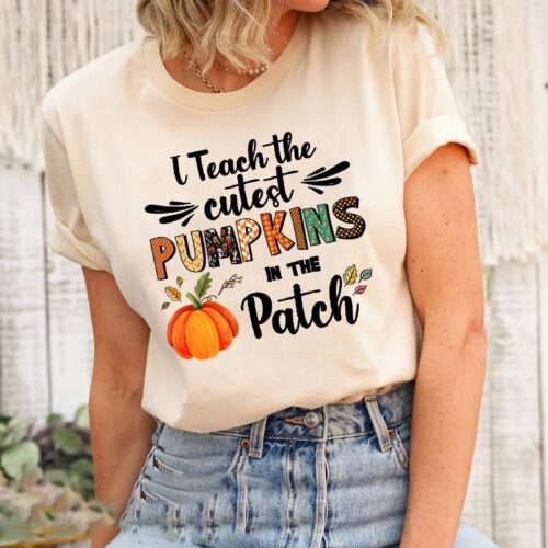 Fall Teacher Halloween I Teach The Cutest Pumpkins In The Patch Shirt image 0