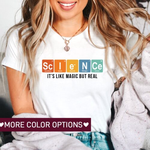 Funny Science It's Like Magic But Real Women Teacher Cute Lover Shirt image 0