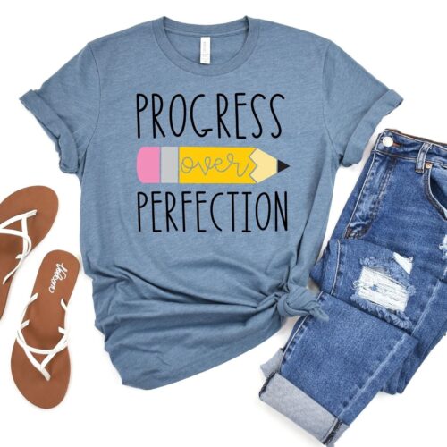 Progress Over Perfection Teacher Back to School Appreciation Inspirational Shirt image 0