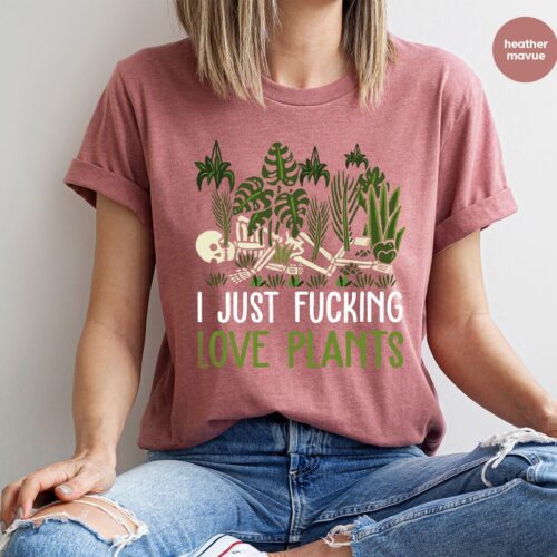 Funny Skeleton Gardening Women I Just F*cking Love Plants Shirt image 0