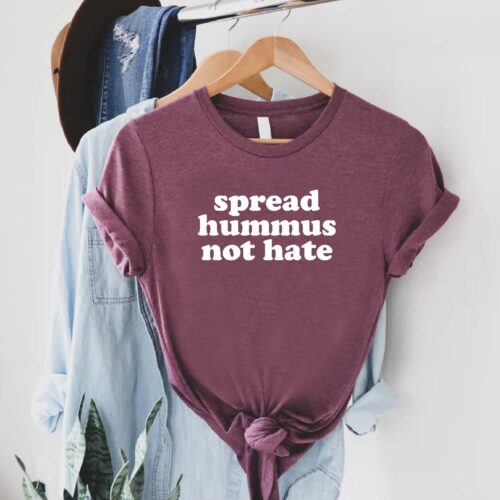 Hummus Vegan Plant Based Spread Humus Not Hate Lover Shirt image 0