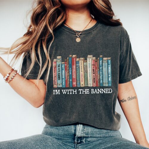 I'm With The Banned Banned Books Cute Lover Back to School Teacher Shirt image 0