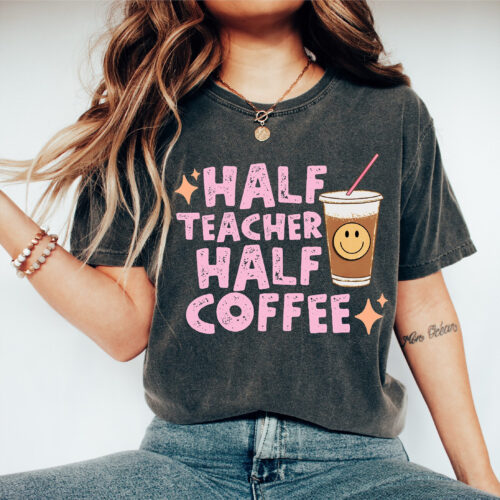 Retro Half Teacher Half Coffee Shirt Funny Lover Back to School Elementary Shirt image 0