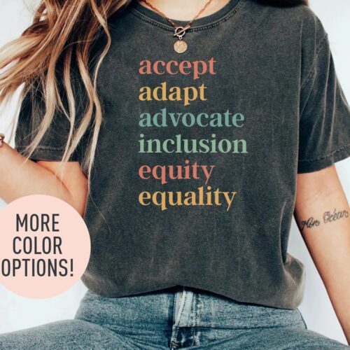 Accept Adapt Advocate Inclusion Equity Equality Sped Teacher Education Diversity Shirt image 0