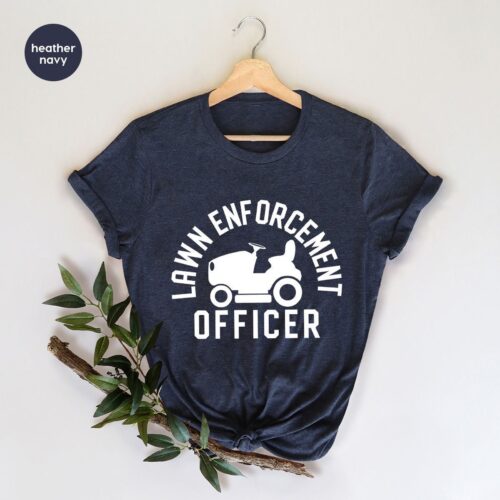 Gardening Dad Lawn Mower Enforcement Officer Fathers Day Shirt image 0