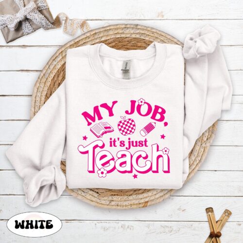 Retro My Job It's Just Teach Funny Appreciation Shirt image 0