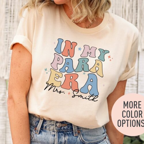 In My Para Era Paraprofessional Instructional Aides Teacher Assistant Shirt image 0