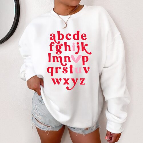 ABCs I Love You Valentine's Day Teacher Cute Women Sweatshirt image 0