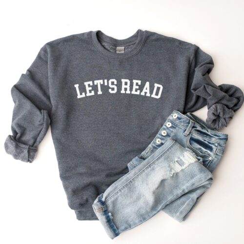 Let's Read Bookish Lover Librarian Teacher Sweatshirt image 0