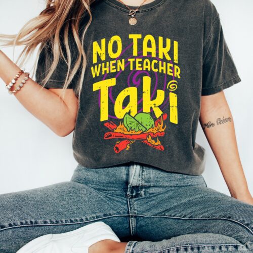 No Taki When Teacher Taki Funny Appreciation First Grade Love Shirt image 0