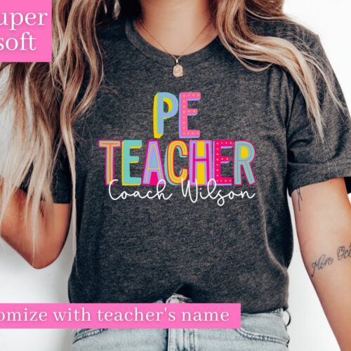 Custom PE Teacher Personalized Appreciation Back To School Shirt image 0