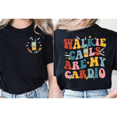 SPED Teacher Walkie Calls Are My Cardio School Psychologist Behavior Therapist Shirt image 0