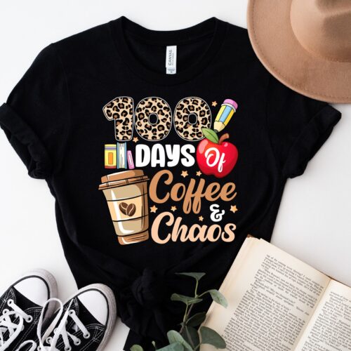 100 Days Of Coffee And Chaos Student Celebration Back To School Teacher Shirt image 1