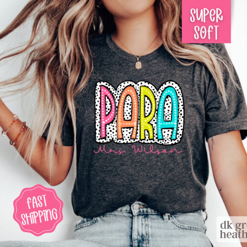 Para Name Teacher Appreciation Personalized Custom Shirt image 0